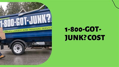 1-800-got-junk|nn1 nn800 got junk pricing.